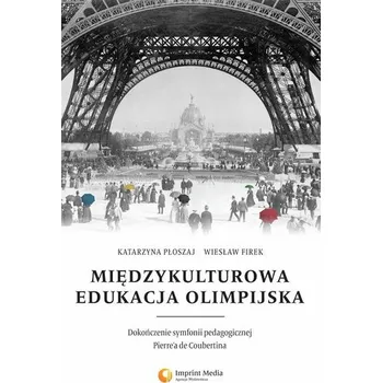Międzykulturowa edukacja olimpijska - Tadeusz Listwan, Łukasz Sułkowski