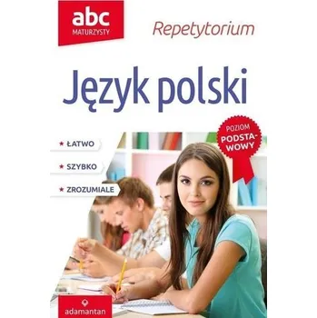 Cizí jazyk ABC maturzysty. Język polski ZP w.2018 ADAMANTAN - Magdalena Szczypiorska-Chrzanowska