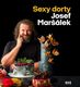 Sexy dorty - Josef Maršálek (2021, pevná)