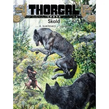 Komiks pro dospělé Thorgal - Louve T.5 Skald TW w.2021 - Praca zbiorowa