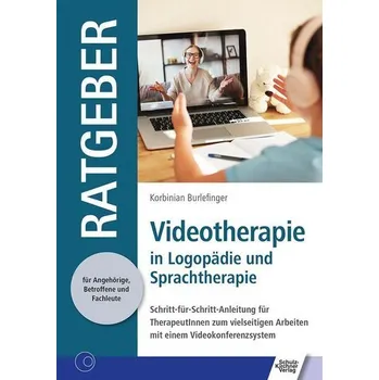 Videotherapie in Logopädie und Sprachtherapie - Burlefinger, Korbinian