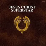 Jesus Christ Superstar - Andrew Lloyd…