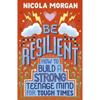 Příroda Be Resilient - Morgan Nicola
