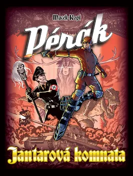 Komiks pro dospělé Pérák: Jantarová komnata - Petr Macek (2021, pevná)