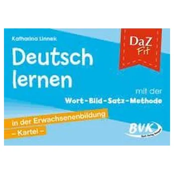 Německý jazyk DaZ Fit: Deutsch lernen mit der Wort-Bild-Satz-Methode in der Erwachsenenbildung - Kartei (inkl. CD) - Linnek, Katharina