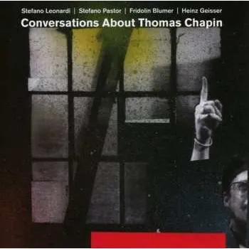 Zahraniční hudba CD Stefano Leonardi: Conversations About Thomas Chapin 2016