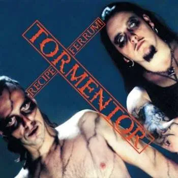 2LP Tormentor: Recipe Ferrum! 777 2018 180g Vinyl