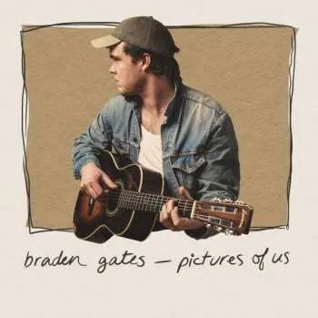 Zahraniční hudba CD Braden Gates: Pictures Of Us 2018