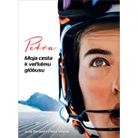 Petra: Moja cesta k veľkému glóbusu - Juraj Berzedi, Petra Vlhová [SK] (2021, pevná)