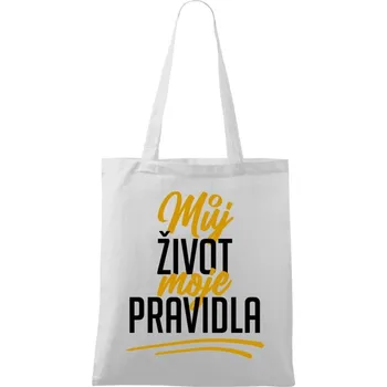 Látková taška Můj život, moje pravidla