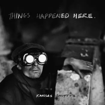 Zahraniční hudba CD Kansas Smitty's: Things Happened Here 2020