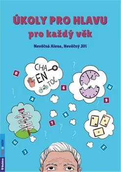 Bystrá hlava Úkoly pro hlavu: Pro každý věk - Alena Nevěčná, Jiří Nevěčný (2020, brožovaná)