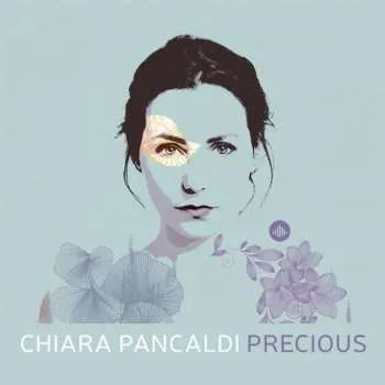 Zahraniční hudba CD Chiara Pancaldi: Precious 2020