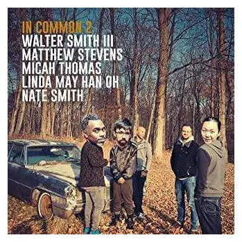 Zahraniční hudba CD Walter Smith III: In Common 2 2020
