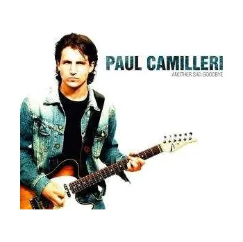 Zahraniční hudba CD Paul Camilleri: Another Sad Goodbye 2005