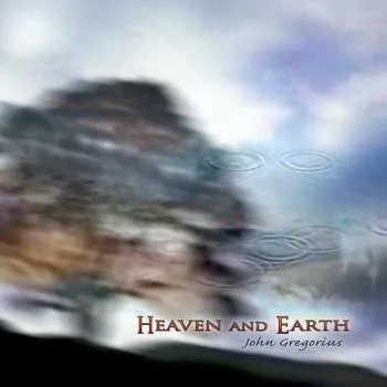 Zahraniční hudba CD John Gregorius: Heaven And Earth 2021