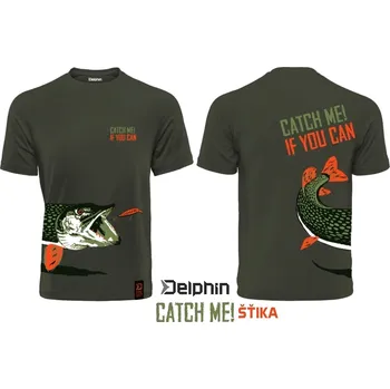 Rybářské oblečení Tričko Delphin Catch me! ŠTIKA velikost: M