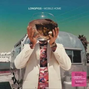 Zahraniční hudba LP Longpigs: Mobile Home LTD | CLR 2021 High Quality Coloured Clear 180g 180gr.clear Vinyl Limited Edition