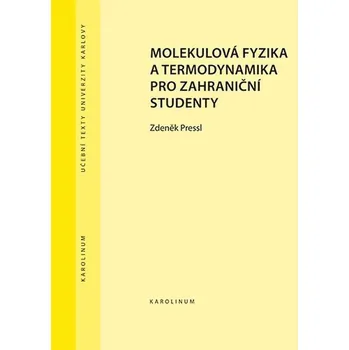 Kniha Molekulová fyzika a termodynamika pro zahraniční studenty - Zdeněk Pressl (E-Kniha)
