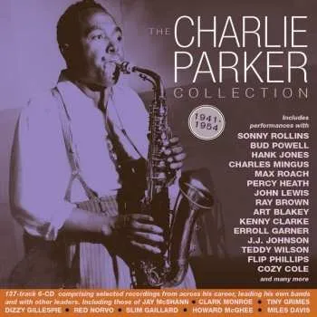 Zahraniční hudba 6CD Charlie Parker: The Charlie Parker Collection 2021