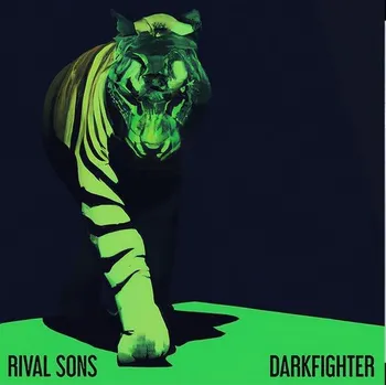 Zahraniční hudba Rival Sons : Darkfighter CD