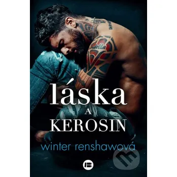 Láska a kerosin - Winter Renshawová…