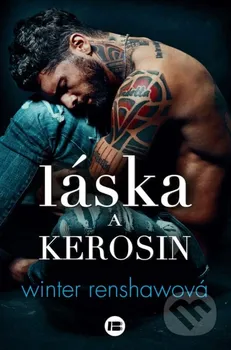 Láska a kerosin - Winter Renshawová (2023, pevná)