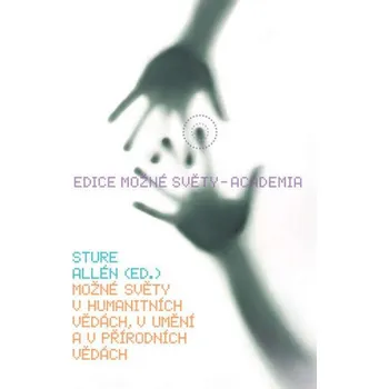 Umění Možné světy v humanitních vědách