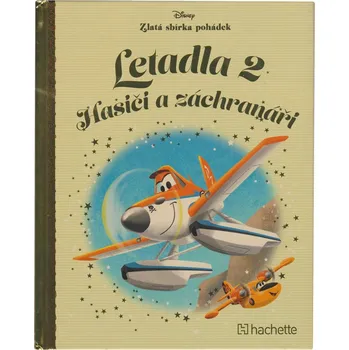 Pohádka Disney (044) Zlatá sbírka pohádek Letadla 2