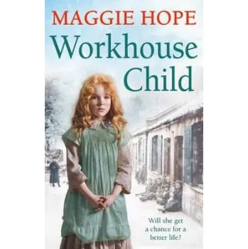 Cizojazyčná kniha Workhouse Child - Hope, Maggie