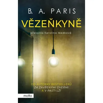 Vězeňkyně - B. A. Paris (2023, pevná)