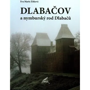 Literární biografie Stehlík Dlabačov a nymburský rod Dlabačů
