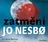 Zatmění - Jo Nesbo (čte David Matásek) CDmp3, audiokniha