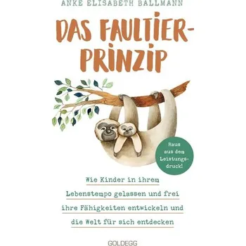 Osobní rozvoj Das Faultier-Prinzip - Ballmann, Anke Elisabeth