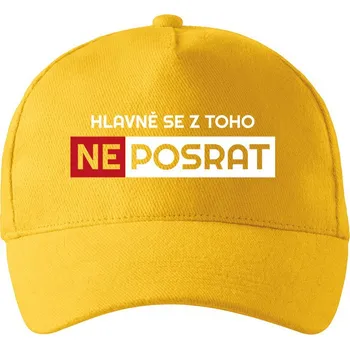 Kšiltovka Kšiltovka Hlavně se neposrat, Barva Žlutá, Velikost 19×11 cm , Canvas Kšiltovka Bezvatriko.cz 0565