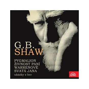 Pygmalion, Živnost paní Warrenové, Svatá Jana - ukázky z her MP3 download