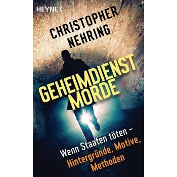Geheimdienstmorde - Nehring, Christopher