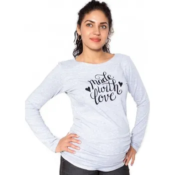 Těhotenská móda Be MaaMaa Těhotenské triko dlouhý rukáv Made with Love - šedé, vel. XS, Velikosti těh. moda XL (42)