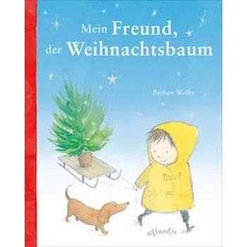 První čtění Mein Freund, der Weihnachtsbaum - Welby, Bethan