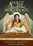 Tarot andělské moudrosti: Kniha a 78 karet - Radleigh Valentine (2023, brožovaná)