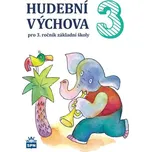 Hudební výchova pro 3.ročník ZŠ - Marie…