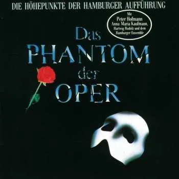 Zahraniční hudba CD Various: Das Phantom Der Oper (Die Höhepunkte Der Hamburger Aufführung) 1990