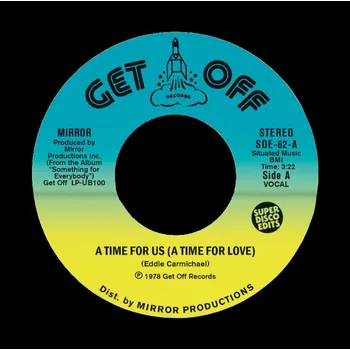Zahraniční hudba Mirror - A Time For Us (A Time For Love) / Everybody's Got A Song To Sing (7" Vinyl)