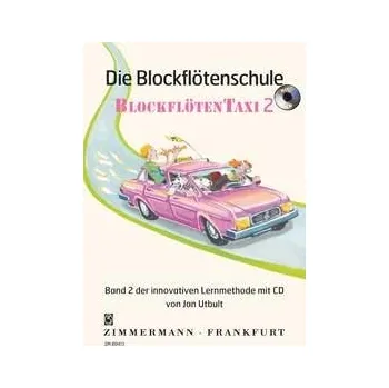 Die Blockfltenschule Band 2 - Blockfltentaxi - pro zobcovou fltnu 1349195