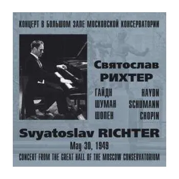 Zahraniční hudba CD Robert Schumann: Concert From The Great Hall Of The Moscow Conservatorium May 30, 1949 2018