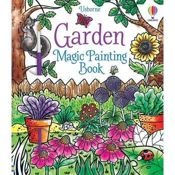 omalovánky Garden Magic Painting Book - Abigail Wheatley