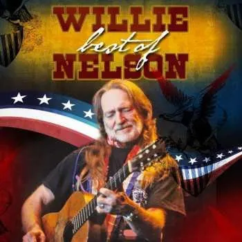 Zahraniční hudba 2CD Willie Nelson: Best Of 2014