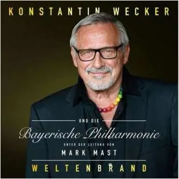 Zahraniční hudba 2CD Konstantin Wecker: Weltenbrand 2019