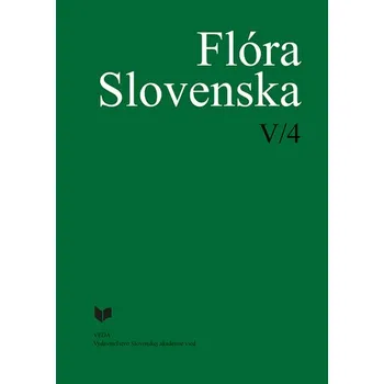 Příroda Flóra Slovenska V/4 - Kornélia Goliašová