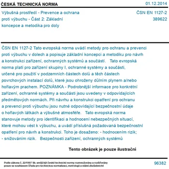ČSN EN 1127-2 - Výbušná prostředí - Prevence a ochrana proti výbuchu - Část 2: Základní koncepce a metodika pro doly - Tisk